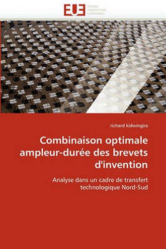 Cover image for Combinaison Optimale Ampleur-Duree Des Brevets D'Invention