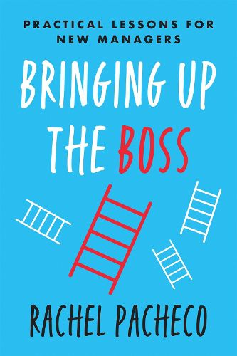 Cover image for Bringing Up the Boss