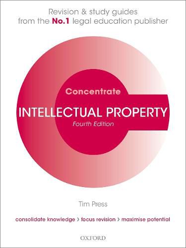 Cover image for Intellectual Property Concentrate: Law Revision and Study Guide