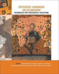 Cover image for Orthodox Handbook on Ecumenism: Resources for Theological Education