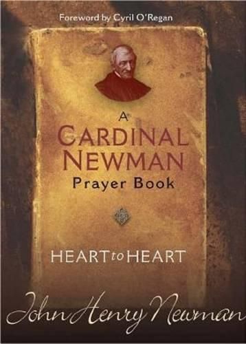 Cover image for Heart to Heart: A Cardinal Newman Prayer Book