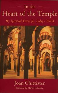 Cover image for In the Heart of the Temple: My Spiritual Vision for Today's World