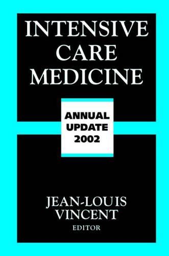 Intensive Care Medicine: Annual Update 2002