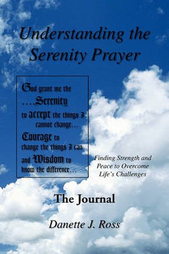 Cover image for Understanding The Serenity Prayer