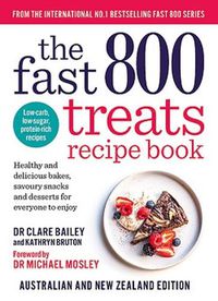 Cover image for The Fast 800 Treats Recipe Book