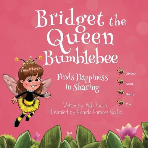 Cover image for Bridget the Queen Bumblebee