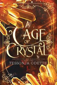 Cover image for A Cage of Crystal