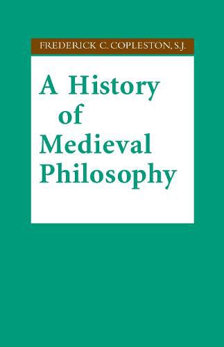 Cover image for A History of Medieval Philosophy