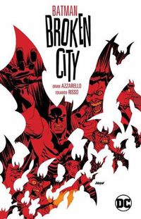 Cover image for Batman: Broken City New Edition