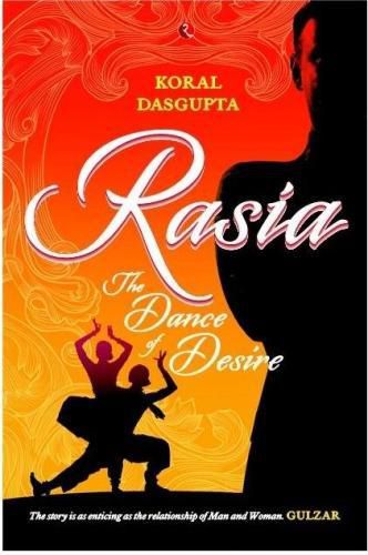 Cover image for RASIA: The Dance of Desire