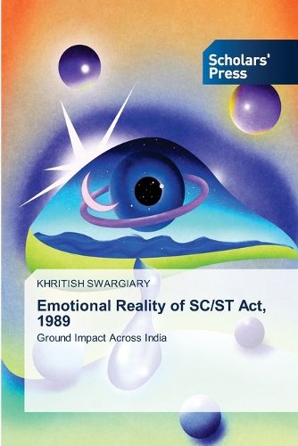 Cover image for Emotional Reality of SC/ST Act, 1989