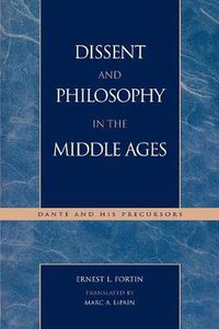 Cover image for Dissent and Philosophy in the Middle Ages: Dante and His Precursors