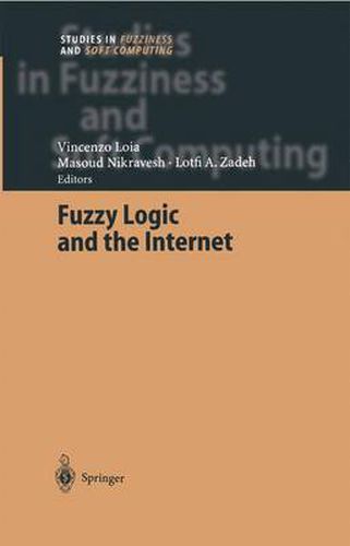 Cover image for Fuzzy Logic and the Internet