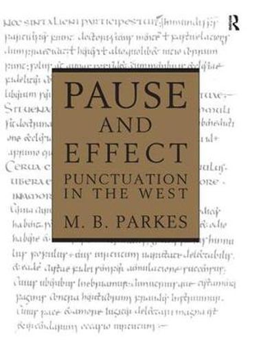 Cover image for Pause and Effect: An Introduction to the History of Punctuation in the West