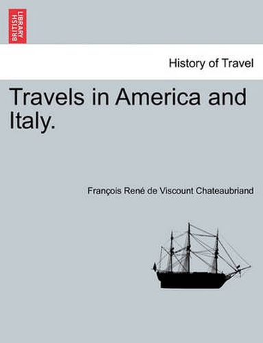 Cover image for Travels in America and Italy.