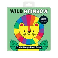 Cover image for Wild Rainbow Color Magic Bath Book