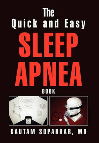 Cover image for The Quick and Easy Sleep Apnea Book