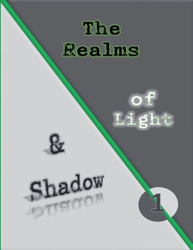 The Realms of Light and Shadow 1