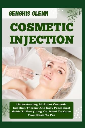 Cosmetic Injection