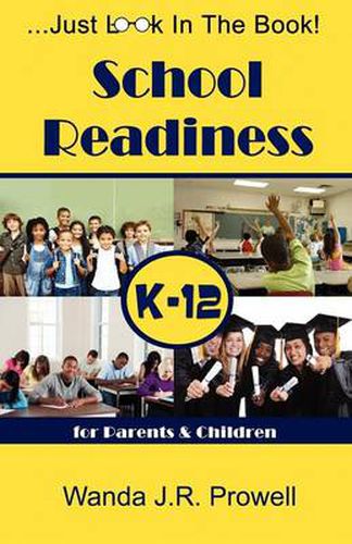 Cover image for School Readiness for Parents & Children, K-12: School Readiness