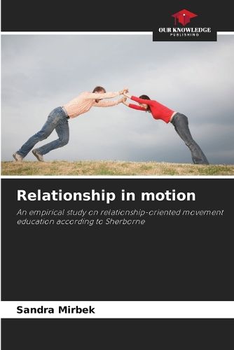 Cover image for Relationship in motion