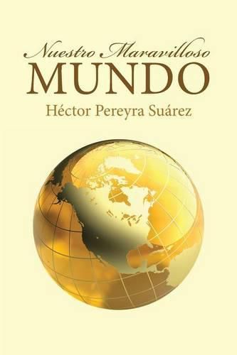 Cover image for Nuestro Maravilloso Mundo