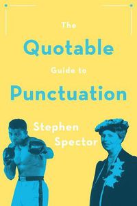 Cover image for The Quotable Guide to Punctuation