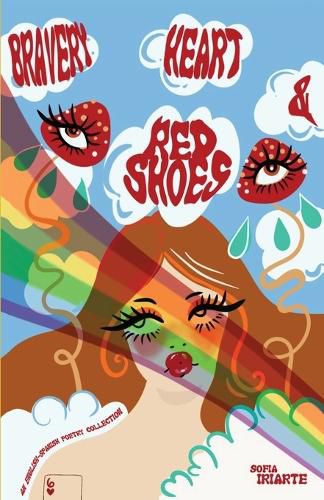 Cover image for Bravery, Heart & Red Shoes