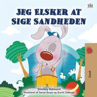 Cover image for I Love to Tell the Truth (Danish Book for Children)