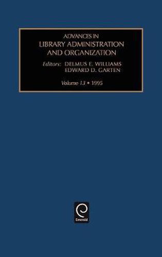 Cover image for Advances in Library Administration and Organization