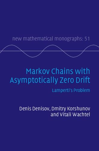 Cover image for Markov Chains with Asymptotically Zero Drift
