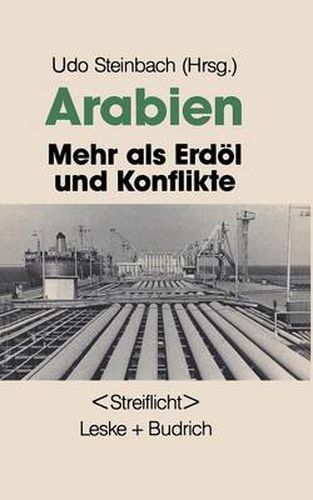 Cover image for Arabien: Mehr ALS Erdoel Und Konflikte