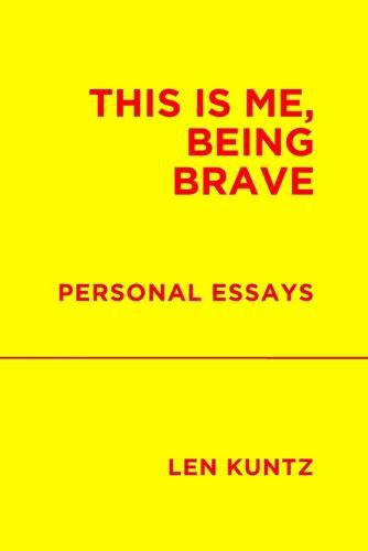 Cover image for This is Me, Being Brave