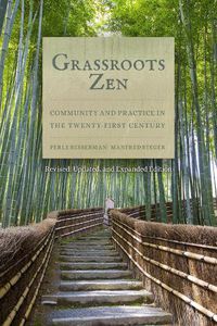 Cover image for Grassroots Zen: Community and Practice in the Twenty-First Century
