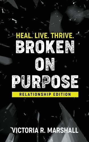 Cover image for Broken On Purpose
