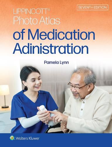 Cover image for Lippincott Photo Atlas of Medication Administration