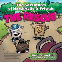 Cover image for The Adventures of MarshMello & Friends: The Rescue