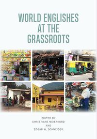 Cover image for World Englishes at the Grassroots