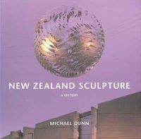 Cover image for New Zealand Sculpture: A History Updated