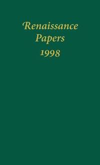 Cover image for Renaissance Papers 1998