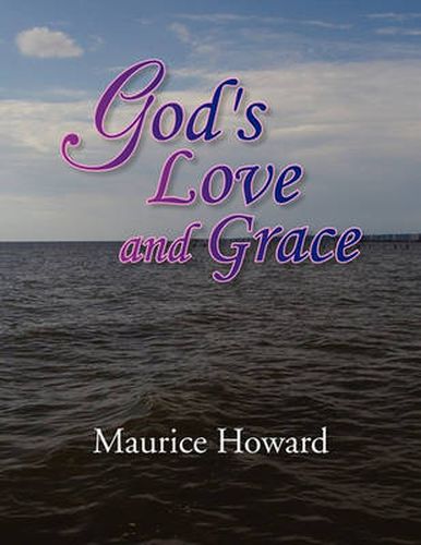 Cover image for God's Love and Grace