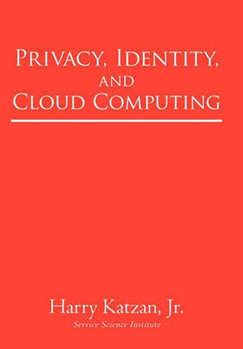 Cover image for Privacy, Identity, and Cloud Computing