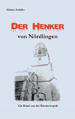 Cover image for Der Henker von Noerdlingen