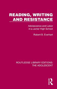 Cover image for Reading, Writing and Resistance