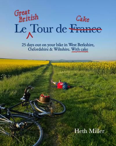 Cover image for Le Great British Tour de Cake