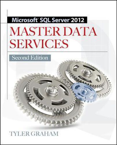 Cover image for Microsoft SQL Server 2012 Master Data Services 2/E