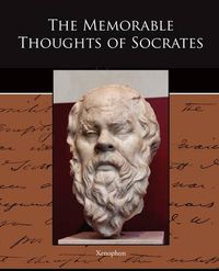 Cover image for The Memorable Thoughts of Socrates