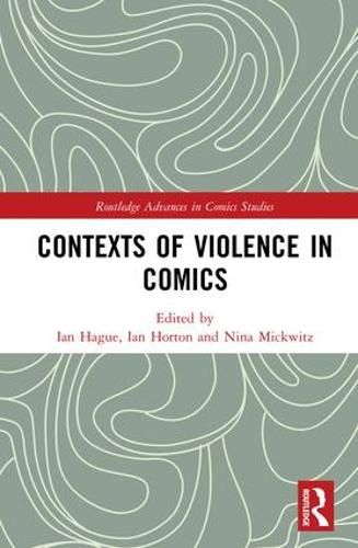 Cover image for Contexts of Violence in Comics