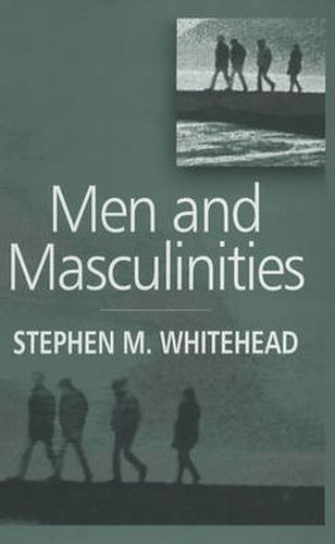 Cover image for Men and Masculinities: Key Themes and New Directions