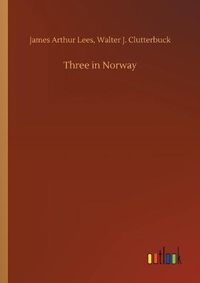 Cover image for Three in Norway